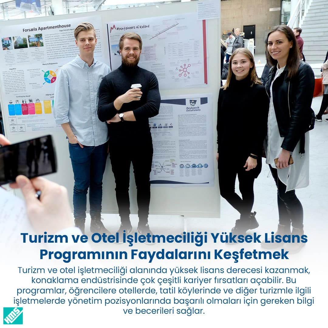 Turizm ve Otel İşletmeciliği Yüksek Lisans Programının Faydalarını Keşfetmek