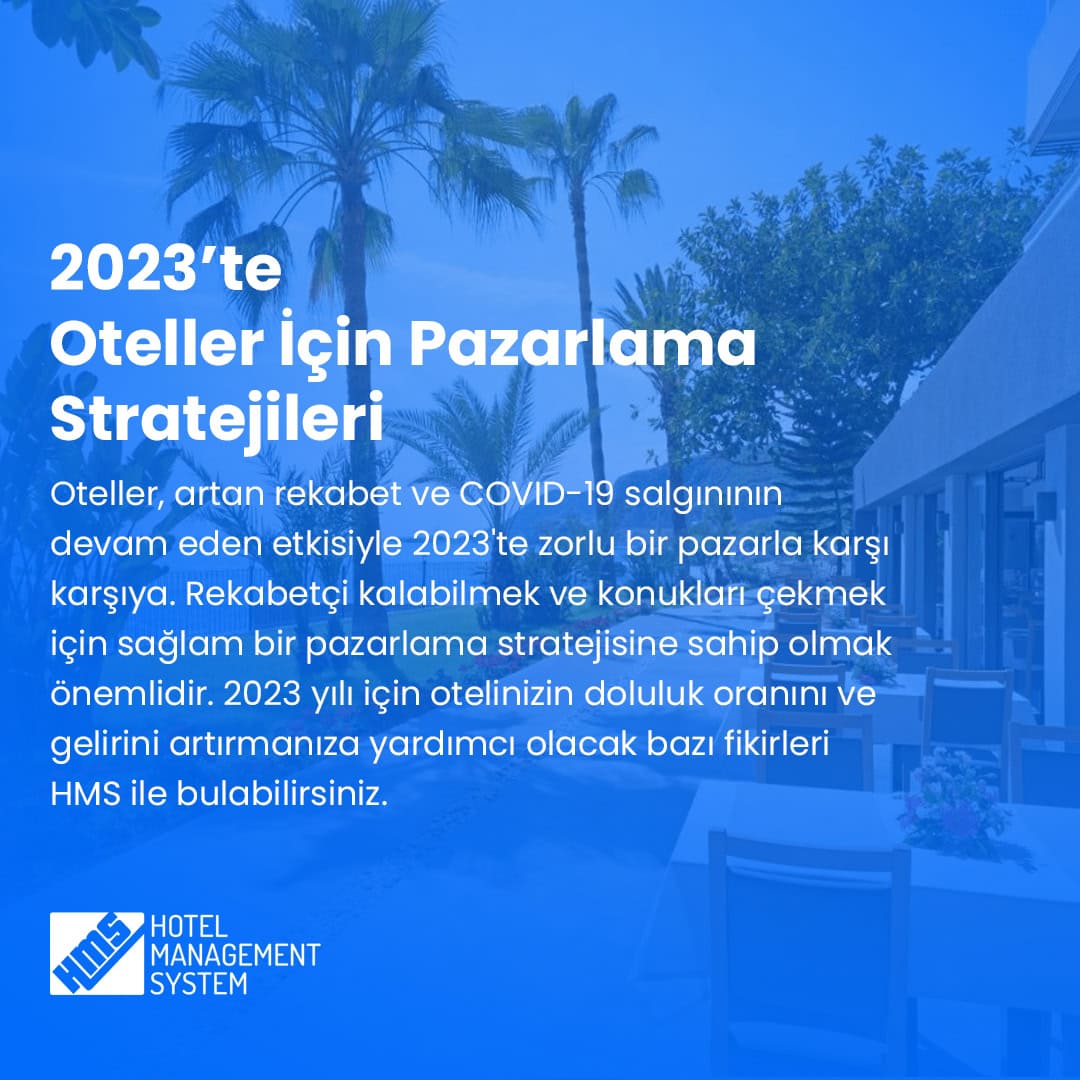 2023’te Oteller İçin Pazarlama Stratejileri